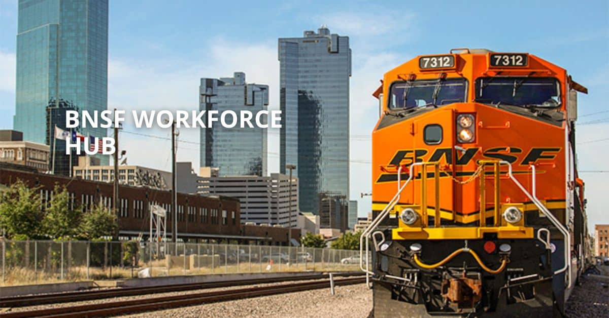 Bnsf Workforce Hub