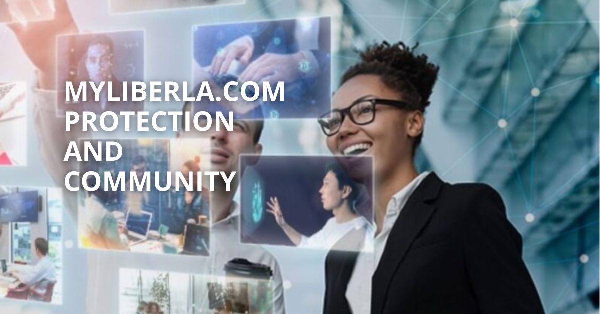 Myliberla.Com Protection And Community