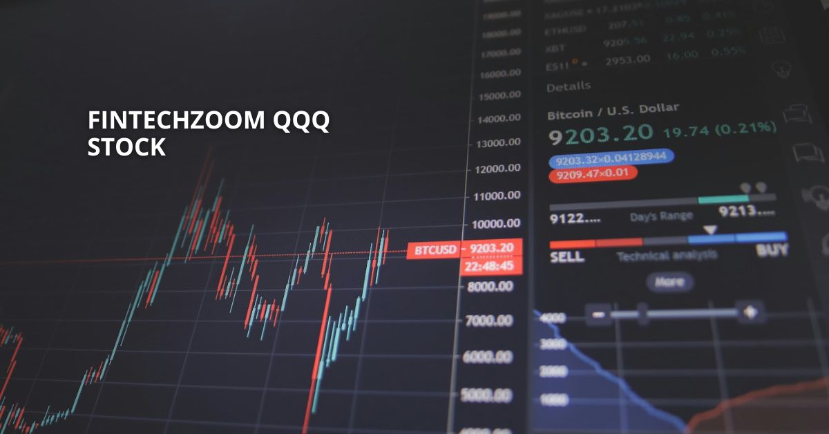 Fintechzoom QQQ Stock