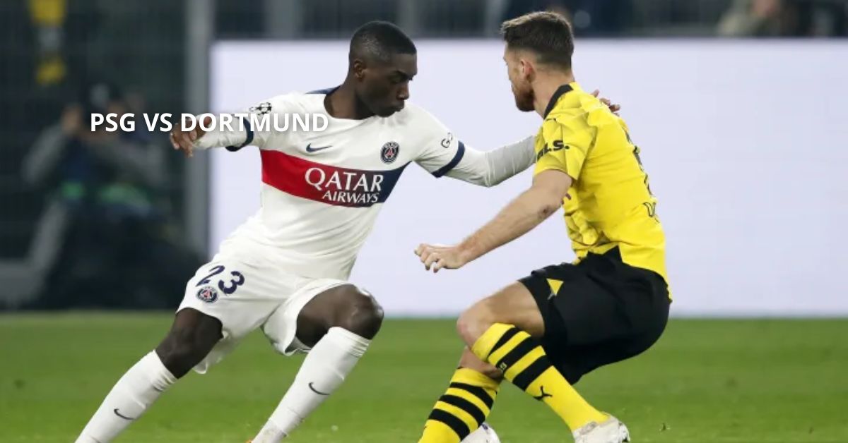 Psg Vs Dortmund –  Unbelievable Moments You Can’t Miss!